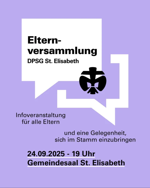 🗓️
Wir laden alle Eltern der Wös, Juffis, Pfadis und Rover unseres Stammes dazu ein, am 24.09.2025 ab 19 Uhr an einer Elternversammlung im Gemeindesaal teilzunehmen.

Unser Stamm lebt auch von eurer Mithilfe und deshalb wollen wir euch die Möglichkeit der Mitgestaltung geben, beispielsweise durch die Wahl von Elternvertreter*innen.

Wir freuen uns auf guten Austausch mit euch! 💬⚜️